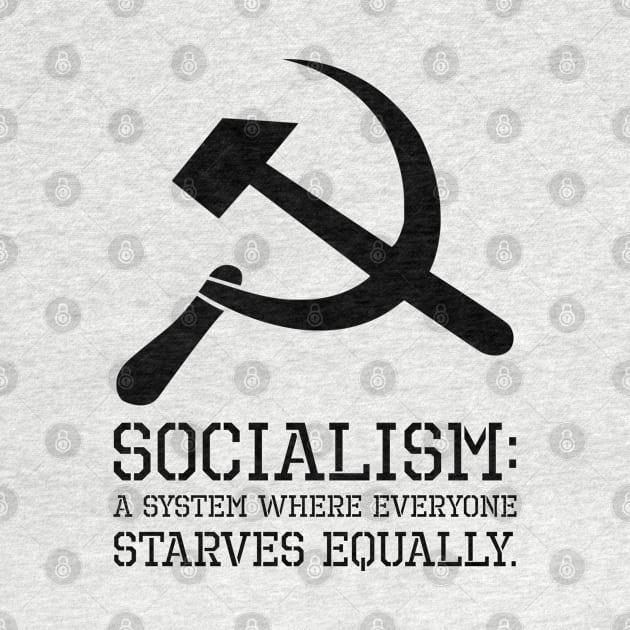 Socialism Definition - Funny Anti Socialist & Communist by Styr Designs